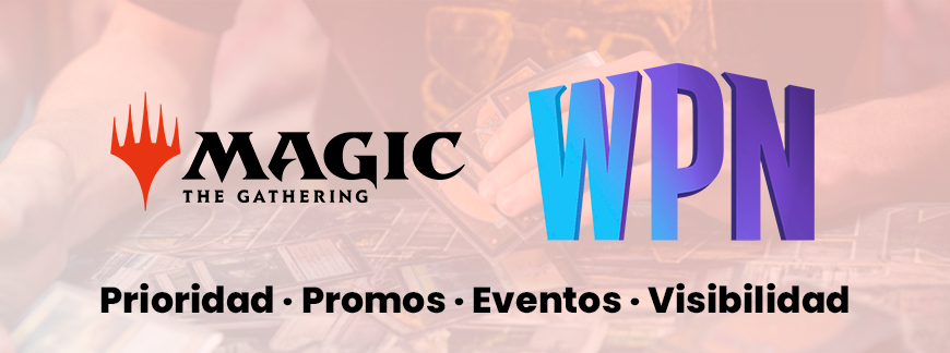 INFORMACIÓN WPN MAGIC THE GATHERING